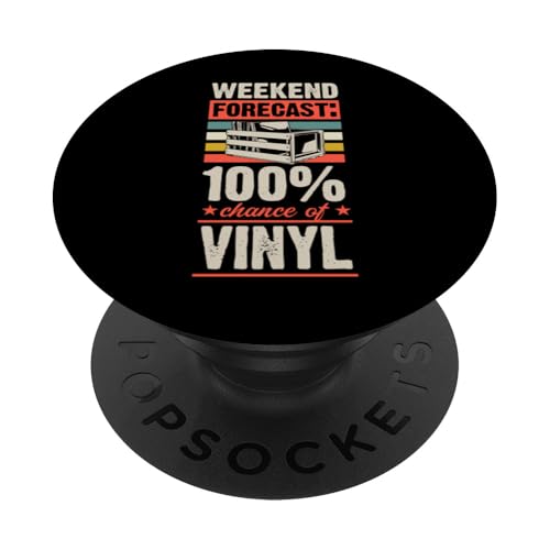 Weekend Forecast 100 Prozent Chance Of Vinyl PopSockets Klebender PopGrip Weekend Forecast 100 Prozent Chance Of Vinyl PopSockets Klebender PopGrip von Retro Aesthetic Merch For Vinyl Record Collectors