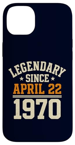 Legendary Since 22. April 1970, Awesome Birthday Funny Retro Hülle für iPhone 14 Plus von Retro April 1970 Birthday Shirt for Men & Women