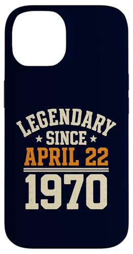 Legendary Since 22. April 1970, Awesome Birthday Funny Retro Hülle für iPhone 14 von Retro April 1970 Birthday Shirt for Men & Women