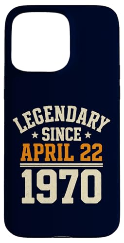 Legendary Since 22. April 1970, Awesome Birthday Funny Retro Hülle für iPhone 15 Pro Max von Retro April 1970 Birthday Shirt for Men & Women
