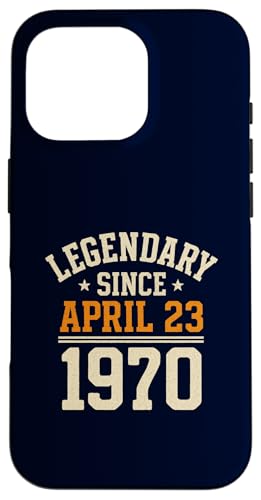 Legendary Since 23. April 1970, Awesome Birthday Funny Retro Hülle für iPhone 16 Pro von Retro April 1970 Birthday Shirt for Men & Women