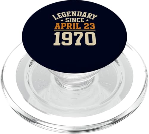 Legendary Since 23. April 1970, Awesome Birthday Funny Retro PopSockets PopGrip für MagSafe von Retro April 1970 Birthday Shirt for Men & Women