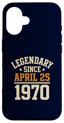 Legendary Since 25. April 1970, Awesome Birthday Funny Retro Hülle für iPhone 16 von Retro April 1970 Birthday Shirt for Men & Women