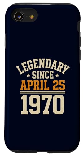 Legendary Since 25. April 1970, Awesome Birthday Funny Retro Hülle für iPhone SE (2020) / 7 / 8 von Retro April 1970 Birthday Shirt for Men & Women