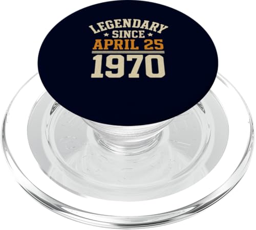 Legendary Since 25. April 1970, Awesome Birthday Funny Retro PopSockets PopGrip für MagSafe von Retro April 1970 Birthday Shirt for Men & Women