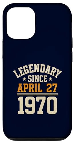Legendary Since 27. April 1970, Awesome Birthday Funny Retro Hülle für iPhone 12/12 Pro von Retro April 1970 Birthday Shirt for Men & Women