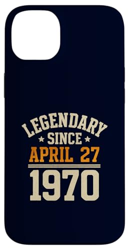 Legendary Since 27. April 1970, Awesome Birthday Funny Retro Hülle für iPhone 14 Plus von Retro April 1970 Birthday Shirt for Men & Women