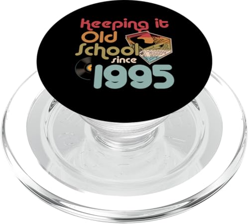 Keeping It Old School Since 1995 Year Box of Vinyl Records PopSockets PopGrip für MagSafe Keeping It Old School Since 1995 Year Box of Vinyl Records PopSockets PopGrip für MagSafe von Retro Birthday Party For Vinyl Record Collectors