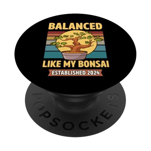 Ausgewogen wie mein Bonsai Gegründeter Bonsai im Geburtsjahr 2024 PopSockets Klebender PopGrip Ausgewogen wie mein Bonsai Gegründeter Bonsai im Geburtsjahr 2024 PopSockets Klebender PopGrip von Retro Birthday Party Supplies for Bonsai Gardeners