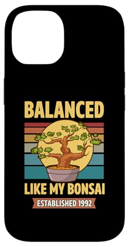 Balanced Like My Bonsai gegründet 1992 Geburtsjahr Bonsai Hülle für iPhone 14 von Retro Birthday Party Supplies for Bonsai Gardeners