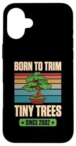 Geboren, um kleine Bäume zu trimmen, seit 2002 zum Geburtstag mit Bonsai-Thema Hülle für iPhone 16 Plus von Retro Birthday Party Supplies for Bonsai Gardeners