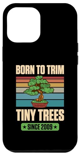 Geboren, um kleine Bäume zu trimmen, seit 2009 zum Geburtstag mit Bonsai-Thema Hülle für iPhone 12 Pro Max von Retro Birthday Party Supplies for Bonsai Gardeners