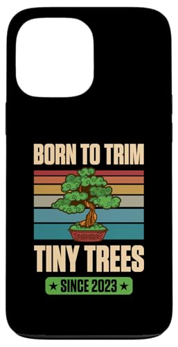 Seit 2023 geboren, um winzige Bäume zum Geburtstag mit Bonsai-Thema zu trimmen Hülle für iPhone 13 Pro Max von Retro Birthday Party Supplies for Bonsai Gardeners
