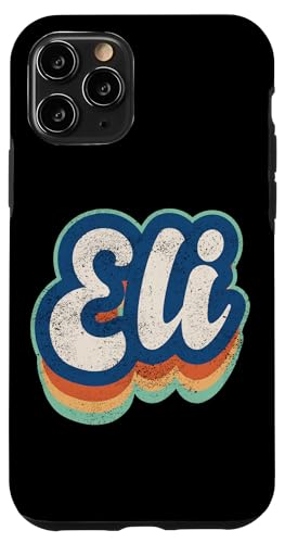 Eli Vorname Boy Vintage Style 70er 80er Jahre Personalisiert Hülle für iPhone 11 Pro Eli Vorname Boy Vintage Style 70er 80er Jahre Personalisiert Hülle für iPhone 11 Pro von Retro Groovy Name Fathers Day outfit For Men