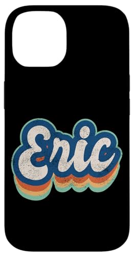 Eric Vorname Junge Vintage Stil 70er 80er Jahre Personalisiert Hülle für iPhone 14 Eric Vorname Junge Vintage Stil 70er 80er Jahre Personalisiert Hülle für iPhone 14 von Retro Groovy Name Fathers Day outfit For Men