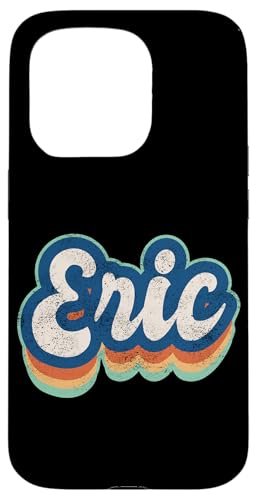 Eric Vorname Junge Vintage Stil 70er 80er Jahre Personalisiert Hülle für iPhone 15 Pro Eric Vorname Junge Vintage Stil 70er 80er Jahre Personalisiert Hülle für iPhone 15 Pro von Retro Groovy Name Fathers Day outfit For Men