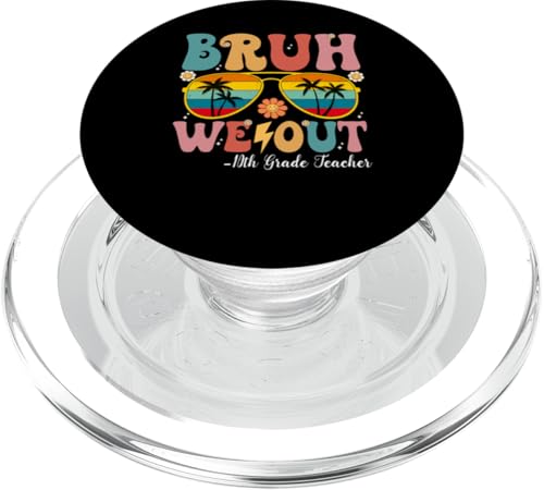 Bruh, wir, unser Lehrer der 10. Klasse, haben einen schönen letzten Schultag PopSockets PopGrip für MagSafe Bruh, wir, unser Lehrer der 10. Klasse, haben einen schönen letzten Schultag PopSockets PopGrip für MagSafe von Retro Last Day Of School Gifts