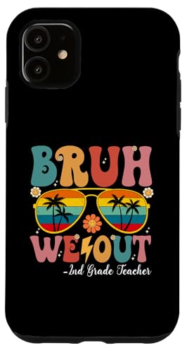 Bruh We Out, Lehrer der 2. Klasse, alles Gute zum letzten Schultag, Retro Hülle für iPhone 11 Bruh We Out, Lehrer der 2. Klasse, alles Gute zum letzten Schultag, Retro Hülle für iPhone 11 von Retro Last Day Of School Gifts