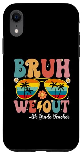 Bruh We Out, Lehrer der 6. Klasse, alles Gute zum letzten Schultag, Retro Hülle für iPhone XR Bruh We Out, Lehrer der 6. Klasse, alles Gute zum letzten Schultag, Retro Hülle für iPhone XR von Retro Last Day Of School Gifts