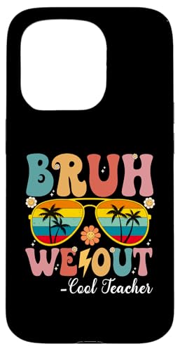 Bruh We Out Cool Teacher Happy Last Day Of School Retro Hülle für iPhone 15 Pro Bruh We Out Cool Teacher Happy Last Day Of School Retro Hülle für iPhone 15 Pro von Retro Last Day Of School Gifts