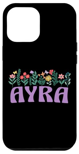 Wildflower Floral AYRA Vorname Muttertag Frauen Hülle für iPhone 12 Pro Max Wildflower Floral AYRA Vorname Muttertag Frauen Hülle für iPhone 12 Pro Max von Retro Personalized Girl Name Tees