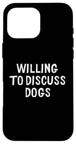 Lustig, Hunde zu besprechen Hülle für iPhone 16 Pro Max Lustig, Hunde zu besprechen Hülle für iPhone 16 Pro Max von Retro Sarcastic Apparel Gifts