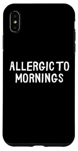 Lustig, allergisch gegen Morgen Hülle für iPhone XS Max Lustig, allergisch gegen Morgen Hülle für iPhone XS Max von Retro Sarcastic Apparel Gifts