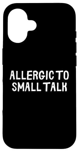 Lustig, allergisch gegen Smalltalk Hülle für iPhone 16 Lustig, allergisch gegen Smalltalk Hülle für iPhone 16 von Retro Sarcastic Apparel Gifts