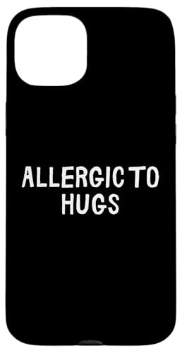 Lustig, allergisch gegen Umarmungen Hülle für iPhone 15 Plus Lustig, allergisch gegen Umarmungen Hülle für iPhone 15 Plus von Retro Sarcastic Apparel Gifts