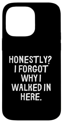 Lustig, ehrlich gesagt, ich habe vergessen, warum ich hier reingekommen bin Hülle für iPhone 14 Pro Max von Retro Sarcastic Apparel Gifts