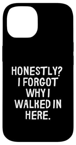 Lustig, ehrlich gesagt, ich habe vergessen, warum ich hier reingekommen bin Hülle für iPhone 14 Lustig, ehrlich gesagt, ich habe vergessen, warum ich hier reingekommen bin Hülle für iPhone 14 von Retro Sarcastic Apparel Gifts