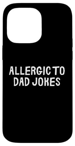 Lustige allergische Witze gegen Papa Hülle für iPhone 14 Pro Max Lustige allergische Witze gegen Papa Hülle für iPhone 14 Pro Max von Retro Sarcastic Apparel Gifts