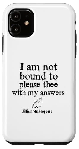 Ich bin nicht verpflichtet, dir mit meinen Antworten zu gefallen Shakespeare Hülle für iPhone 11 von Retro Sun Tees