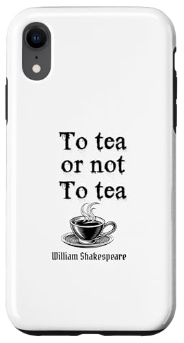 Shakespeare-Zitat "To Tea or not to Tea Gift Play Hülle für iPhone XR Shakespeare-Zitat "To Tea or not to Tea Gift Play Hülle für iPhone XR von Retro Sun Tees