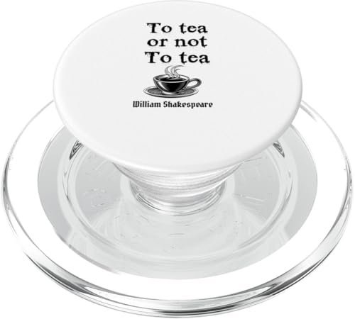 Shakespeare-Zitat "To Tea or not to Tea Gift Play PopSockets PopGrip für MagSafe Shakespeare-Zitat "To Tea or not to Tea Gift Play PopSockets PopGrip für MagSafe von Retro Sun Tees