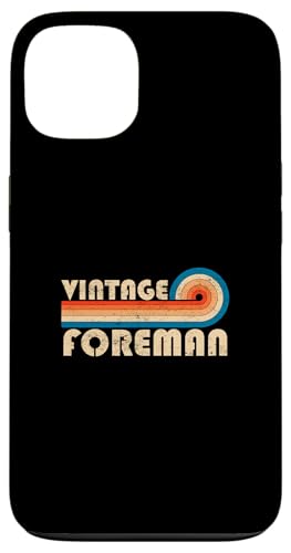 Vintage Foreman Job Title Birthday Idea Hülle für iPhone 13 Vintage Foreman Job Title Birthday Idea Hülle für iPhone 13 von Retro Vintage Work Birthday