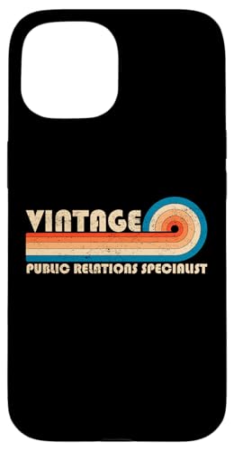 Vintage Public Relations Specialist Job Title Birthday Idea Hülle für iPhone 15 Vintage Public Relations Specialist Job Title Birthday Idea Hülle für iPhone 15 von Retro Vintage Work Birthday