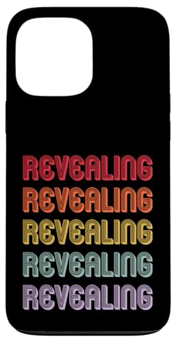 Aufschlussreich Hülle für iPhone 13 Pro Max Aufschlussreich Hülle für iPhone 13 Pro Max von Revealing Apparel