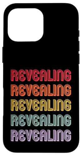 Aufschlussreich Hülle für iPhone 16 Pro Max Aufschlussreich Hülle für iPhone 16 Pro Max von Revealing Apparel