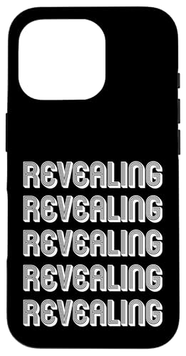 Aufschlussreich Hülle für iPhone 16 Pro Aufschlussreich Hülle für iPhone 16 Pro von Revealing Apparel