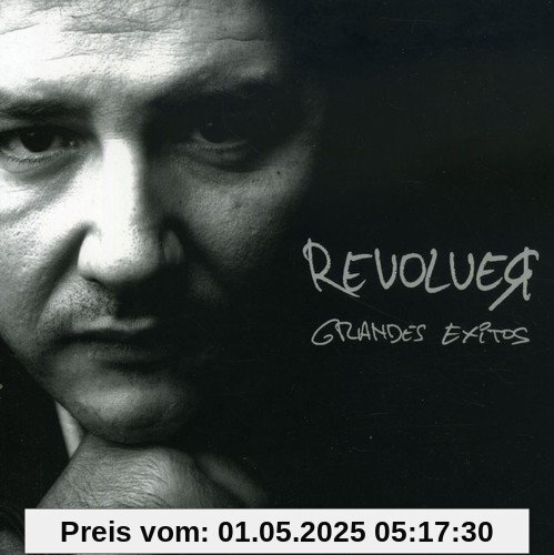 Grandes Exitos [ed.Cristal] von Revolver