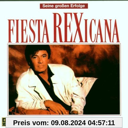 Fiesta Rexicana von Rex Gildo