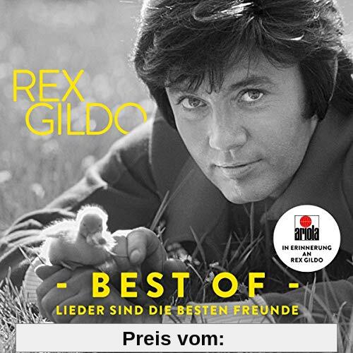 Lieder sind die besten Freunde (Best Of) von Rex Gildo