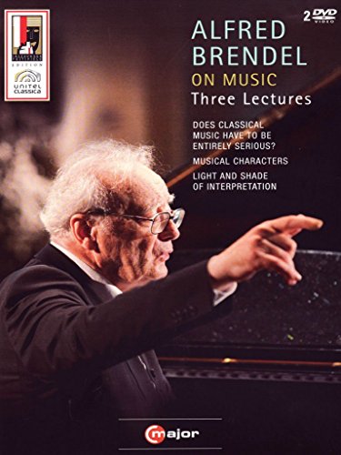 Alfred Brendel - On Music: Three Lectures von Reyana