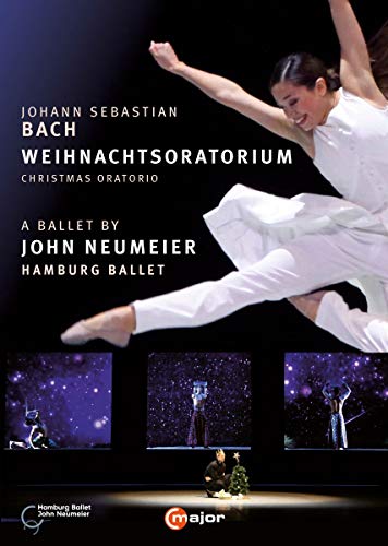 Bach: Weihnachtsoratorium (Ballett von John Neumeier) [2 DVDs] von C Major