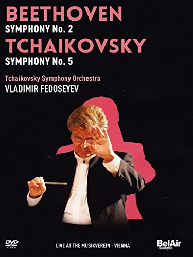 Beethoven: Symphony No. 2 Op. 36, Tchaikovsky: Symphony No. 5 in E minor (Tchaikovsky Symphony Orchestra of Moscow/Vladimir Fedoseyev) von Bel Air Classiques