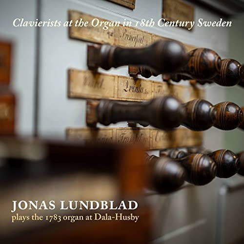 Clavierists at the Organ in 18th Century Sweden Clavierists at the Organ in 18th Century Sweden von Caprice