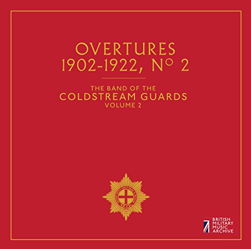 Coldstream Guards Vol.2: Ouvertures 2 Coldstream Guards Vol.2: Ouvertures 2 von Reyana