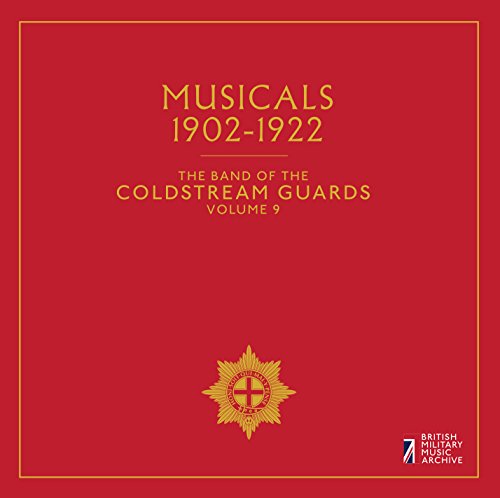 Coldstream Guards Vol.9: Musicals von Reyana