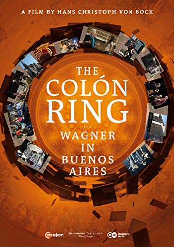 Der Colón Ring - Wagner in Buenos Aires (Dokumentation) von C Major